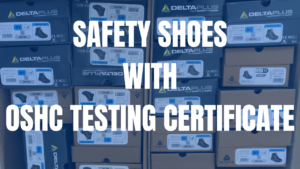 SAFETY SHOES WITH OSHC TESTING CERTIFICATE text in blue background with safety shoe boxes